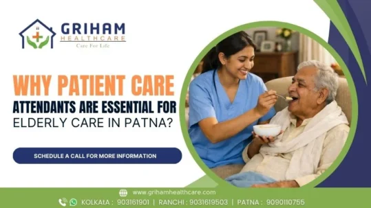 Why Patient Care Attendants Are Essential for Elderly Care in Patna